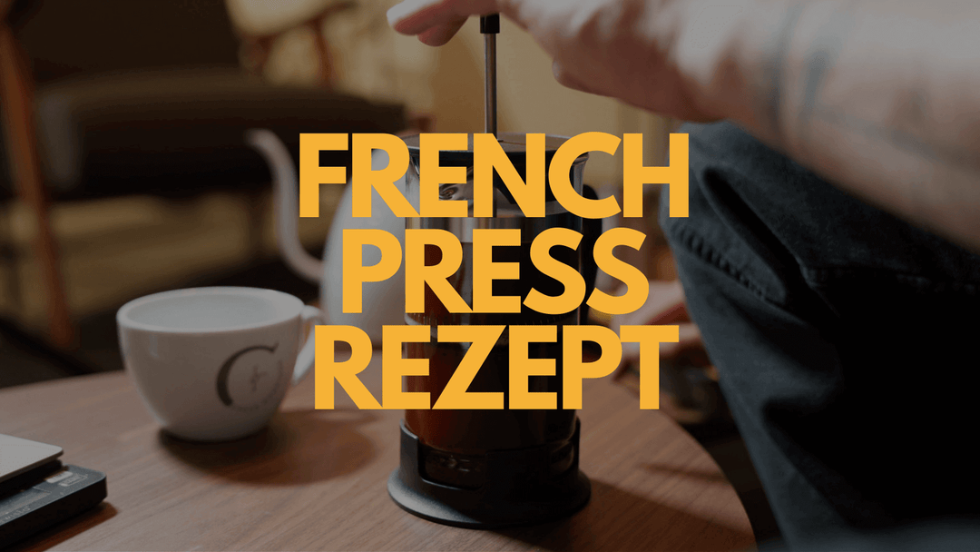 French Press Rezept